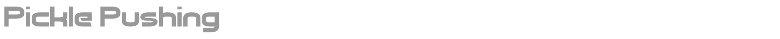 Pickle Pushing font preview